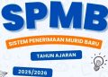 Jadwal dan Mekanisme Pendaftaran SPMB SMA/SMK Jateng Tahun Ajaran 2025/2026 Resmi Diumumkan