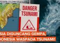 Gempa Rusia, Daerah di Indonesia Waspada Tsunami