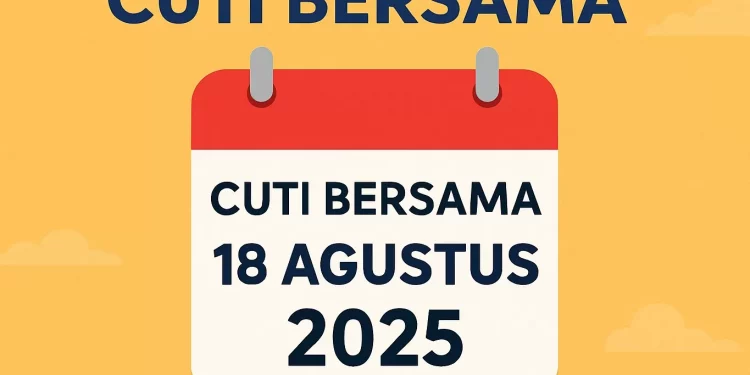 18 Agustus Cuti Bersama